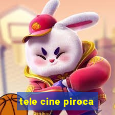 tele cine piroca